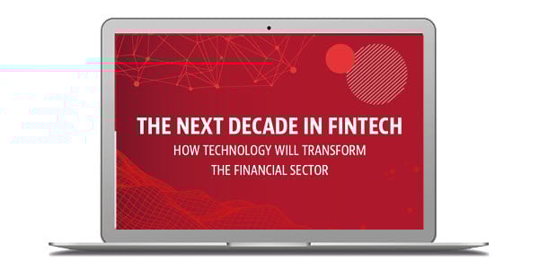 The Next Decade in Fintech