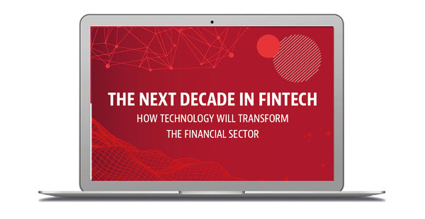 The Next Decade in Fintech