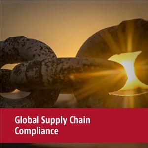 Global Supply Chain Compliance