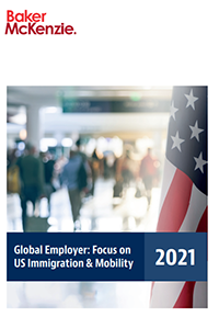The Global Employer Focus on US Immigration and Mobility 2021