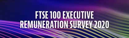 FTSE 100 Executive Remuneration Survey