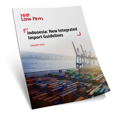 Indonesia New Integrated Import Guidelines Report