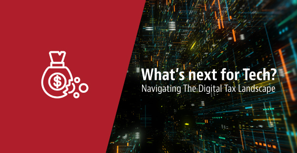 Navigating the Digital Tax Landscape