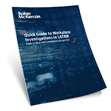 Guide to Workplace Investigations in LATAM