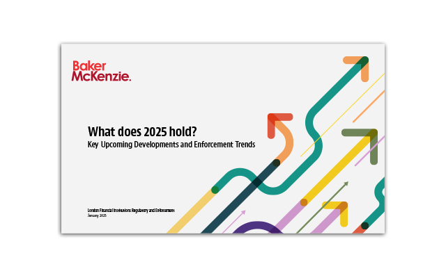 Key Upcoming Developments and Enforcement Trends 2025 report