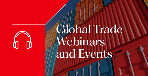 Global Trade Webinars and Events
