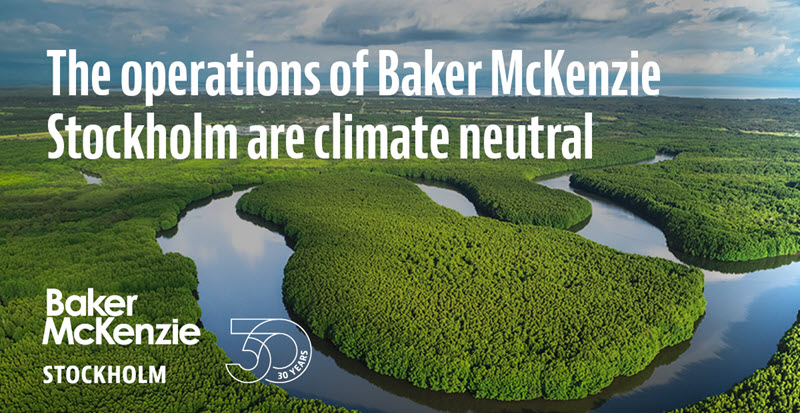 The Operations of Baker McKenzie Stockholm are Climate Neutral