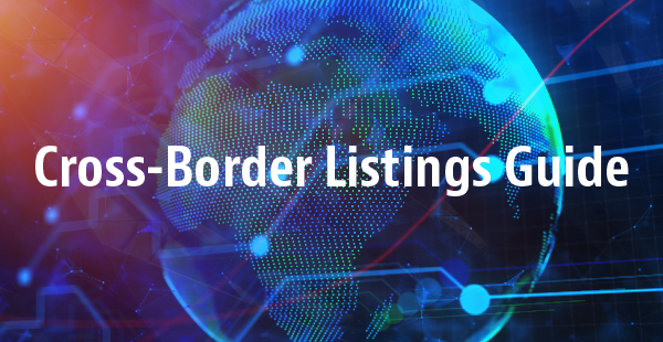 Cross-Border Listings Guide