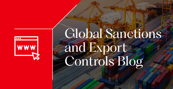 Global Sanctions and Export Controls Blog