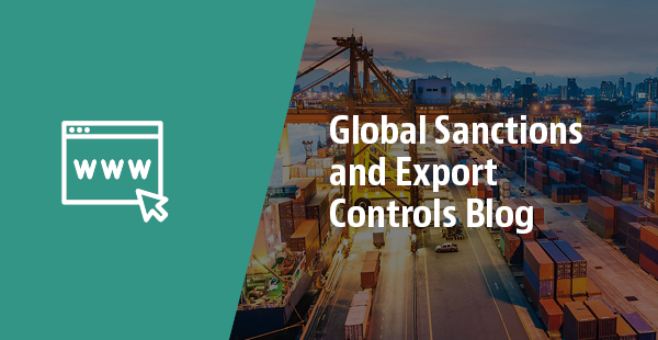 Global Sanctions and Export Controls Blog