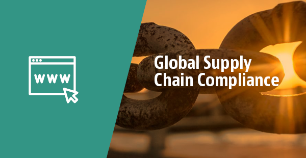 Image for Global Supply Chain Compliance Blog