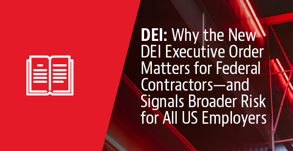 Why the New DEI EO Matters